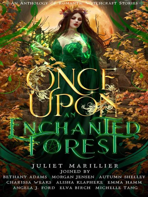 Title details for Once Upon an Enchanted Forest by Juliet Marillier - Available